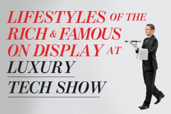 In Pictures: Lifestyles of the rich and famous on display at Luxury Tech Show