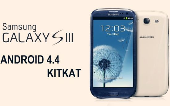 Samsung Galaxy S3 KitKat (Android 4.4.2) Update: What We Know So Far …