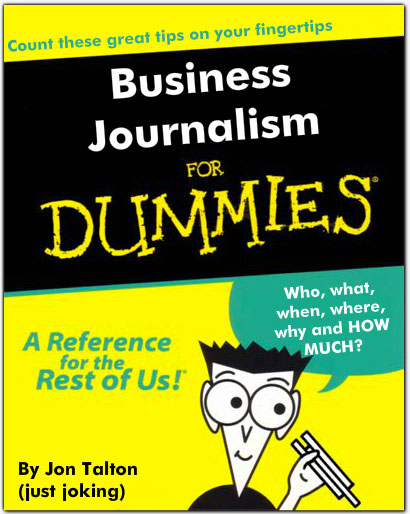 Business journalism for dummies, part 2