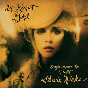 Stevie Nicks, '24 Karat Gold – Songs From the Vault' – Album Review