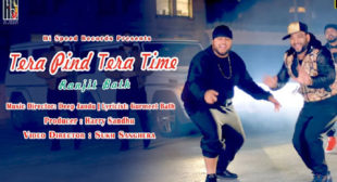 Ranjit Bath Song Tera Pind Tera Time is Out Now