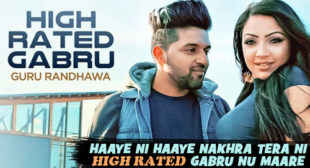 High Rated Gabru Song by Guru Randhawa