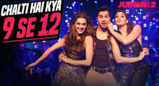 Chalti Hai Kya 9 Se 12 Lyrics – Judwaa 2