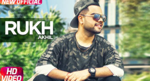 Rukh Lyrics – Akhil
