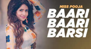 Baari Baari Barsi by Miss Pooja