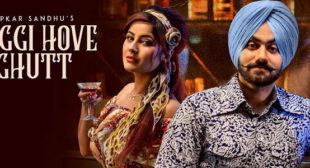 Laggi Hove Ghutt Lyrics – Upkar Sandhu