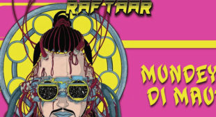 Mundeya Di Maut – Raftaar