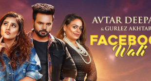 Facebook Wali Lyrics – Avtar Deepak