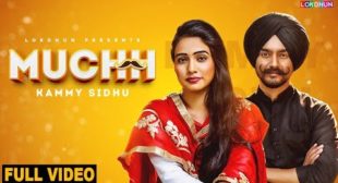 Muchh Lyrics | Kammy Sidhu | All Lyrics