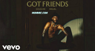 GoldLink – Got Friends Lyrics