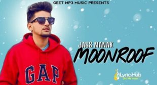 MOONROOF LYRICS – JASS MANAK | iLyricsHub