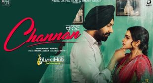 CHANNAN LYRICS – NIMRAT KHAIRA