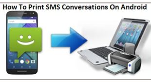 How To Print SMS Conversations On Android