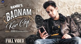 BADNAM KAR GAYI LYRICS – Kambi – Flytunes