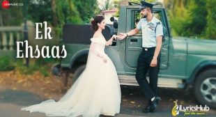 EK EHSAAS LYRICS – PUNIT