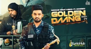 GOLDEN DAANG by Resham Singh Anmol & Bohemia