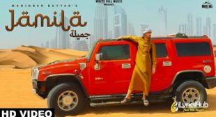 JAMILA LYRICS – MANINDER BUTTAR | iLyricsHub