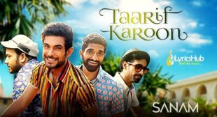 TAARIF KAROON LYRICS – SANAM PURI | iLyricsHub