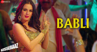 Kissebaaz Song Babli