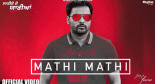 Mathi Mathi Lyrics by Amrinder Gill