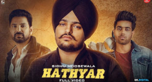 Hathyar Lyrics – Sidhu Moose Wala