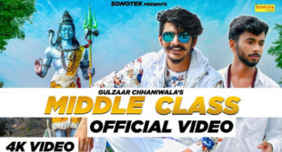 Middle Class – Gulzaar Chhaniwala Lyrics