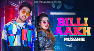 Billi Akh Lyrics – Musahib