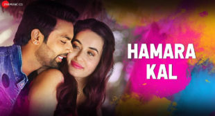 Hamara Kal Lyrics – Dev Negi