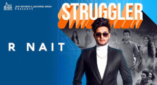 Struggler – R Nait Lyrics