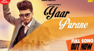 Sumit Goswami’s New Song Yaar Purane