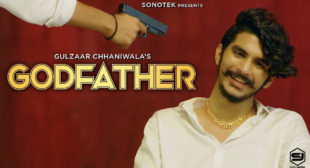 Godfather – Gulzaar Chhaniwala Lyrics