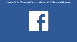 How to fix the âfbconnect library is missing (sdk.js)â Error on Windows