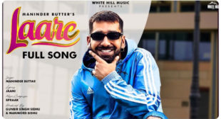 Maninder Buttar – Laare Lyrics