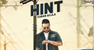 Hint – Karan Aujla Lyrics