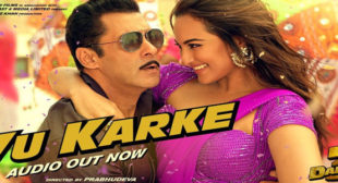 Yu Karke Lyrics – Salman Khan