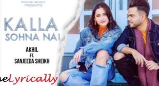 Akhil New Song Kalla Sohna Nai