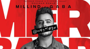 Meri Baari – Millind Gaba