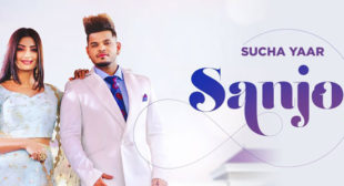 Sanjog Lyrics – Sucha Yaar