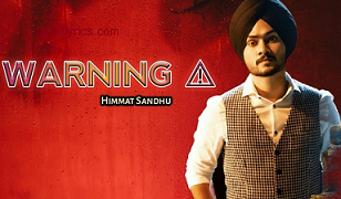 Warning Lyrics – Himmat Sandhu