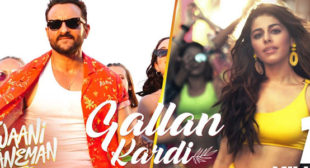 Gallan Kardi Lyrics – Jawaani Jaaneman