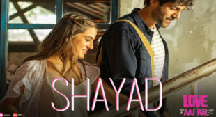 Shayad Lyrics – Love Aaj Kal