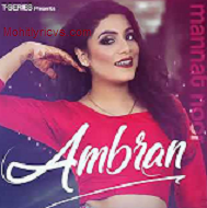 Ambran Lyrics – Mannat Noor