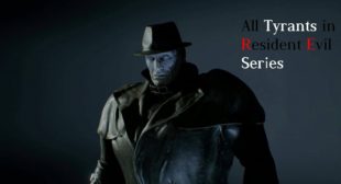 All Tyrants in Resident Evil Series