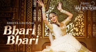 Bhari Bhari[à¤­à¤°à¥ à¤­à¤°à¥] Lyrics – Shreya Ghoshal – Songlyricsraja.com -Song Lyrics