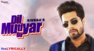 Singga Dil Mutiyar Da Song Lyrics