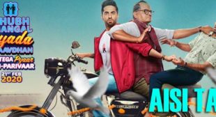 Aisi Taisi Lyrics – Shubh Mangal Zyada Saavdhan