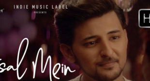 Asal Mein Lyrics – Darshan Raval