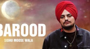 Barood – Sidhu Moose Wala