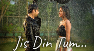 Jis Din Tum – Soham Naik