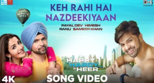 Keh Rahi Hai Nazdeekiyaan from Happy Hardy And Heer | eLyricsStore